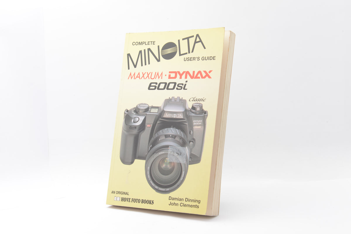 Minolta Maxxum / Dynax 600si Complete User's Guide – Very Good